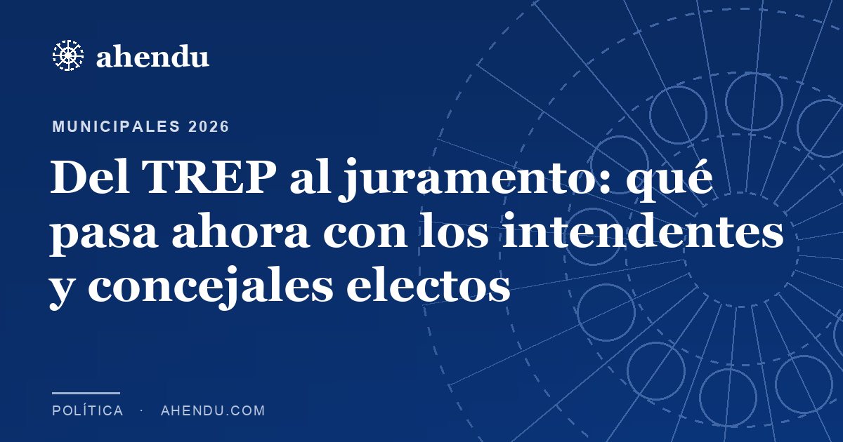 Del TREP al juramento: qué pasa ahora con los intendentes y concejales electos